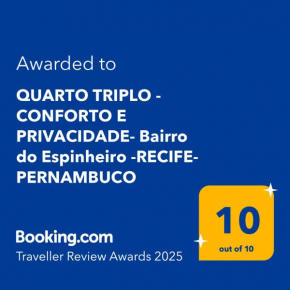 QUARTO TRIPLO - CONFORTO E PRIVACIDADE- Bairro do Espinheiro